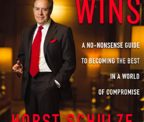 Book Review: Excellence Wins, by Horst Schulze